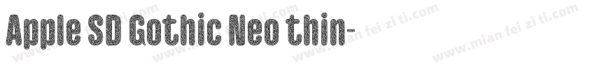 Apple SD Gothic Neo thin字体转换